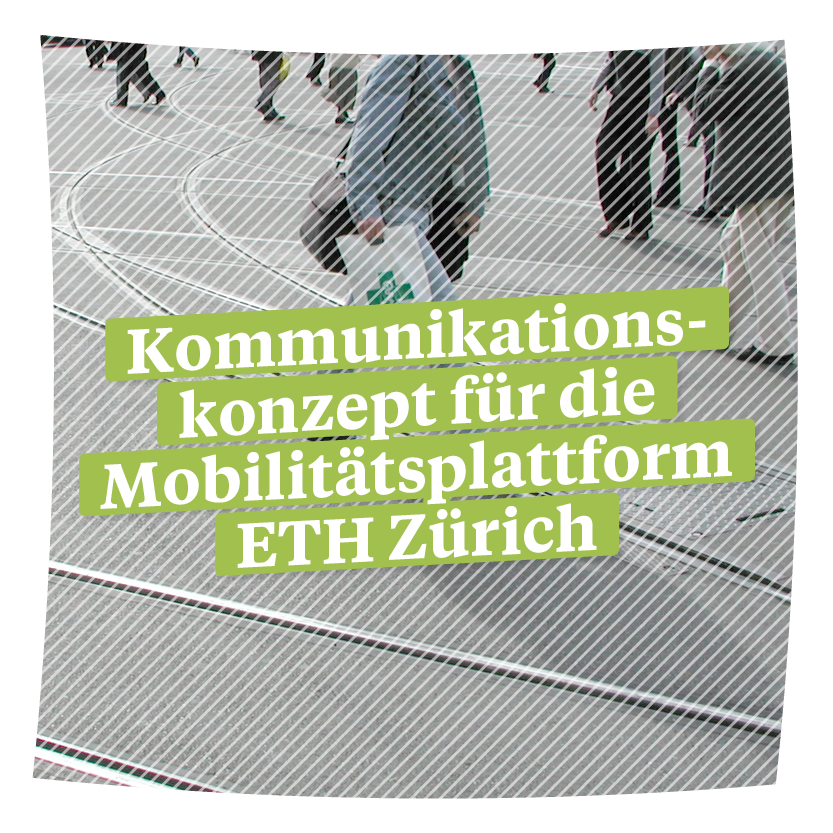 Kommunikation Mobilitätsplattform ETH